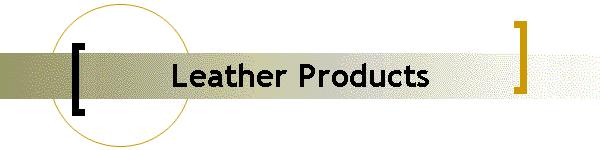 Leather Products