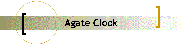 Agate Clock
