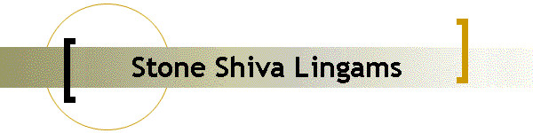 Stone Shiva Lingams